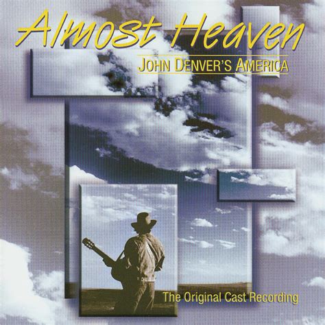 john denver almost heaven.